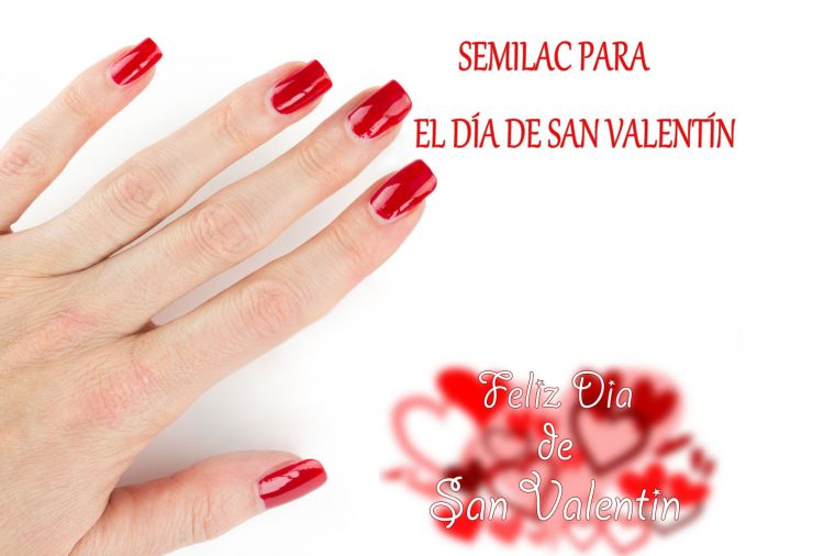 Semilac para el día de San Valentín: esmaltes de uñas rojos